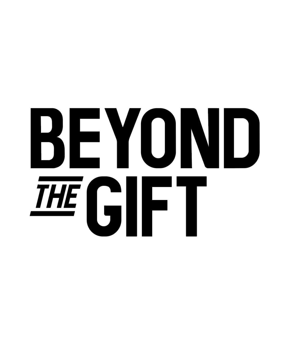 Beyond The Gift Wordmark Gifting Bold Sans Serif All Uppercase With Underlined Accent Logo Review