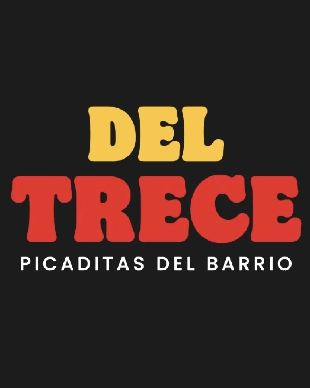 Del Trece Picaditas Del Barrio Wordmark Food Retro Bold Playful Logo Review