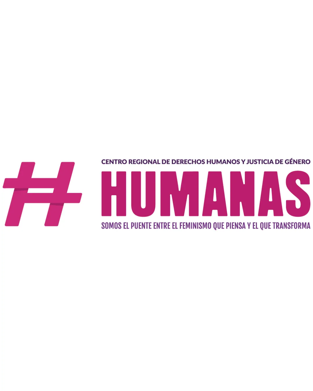 Humanas Centro Regional De Derechos Humanos Y Justicia De Genero Somos El Puente Entre El Feminismo Que Piensa Y El Que Transforma Not Equal Sign Rendered In Bold With Magenta Color Combination Mark Nonprofit Contemporary Bold Typographic Logo Review
