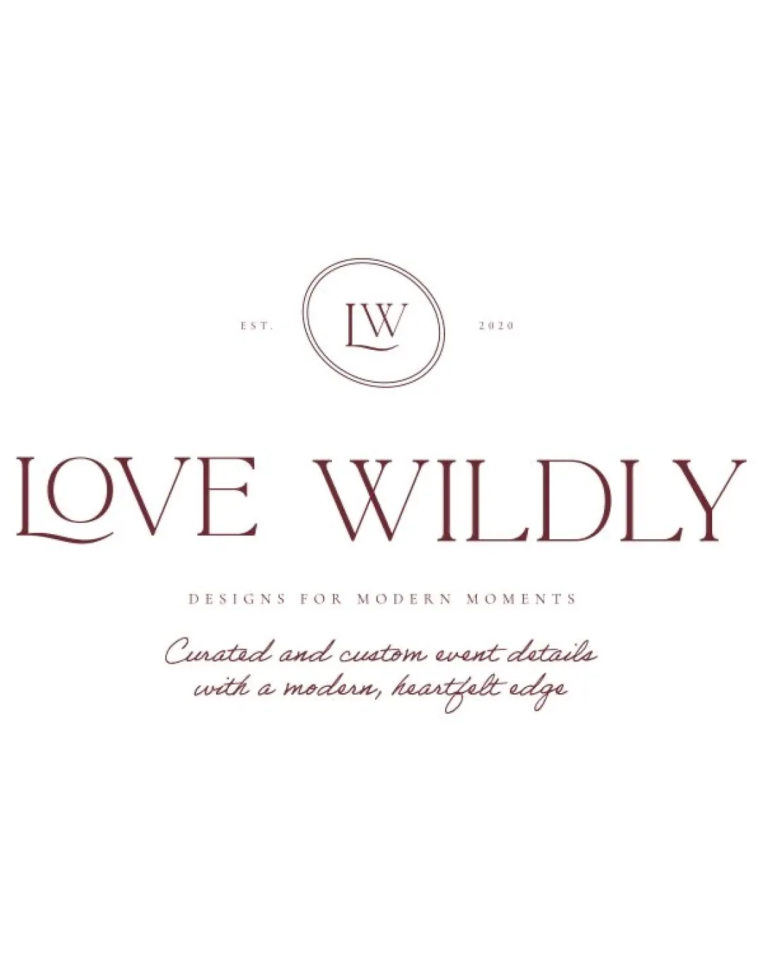 LOVE WILDLY DESIGNS FOR MODERN MOMENTS Curated and.. logo review